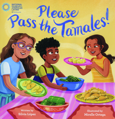 Please Pass the Tamales! B0H9D8J9HR Book Cover