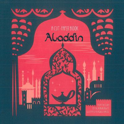 Aladdin: A Cut-Paper Book 185707873X Book Cover