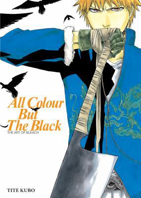 All Colour But the Black 1421518848 Book Cover