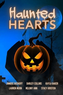 Haunted Hearts: A Spooky and Romantic Anthology            Book Cover