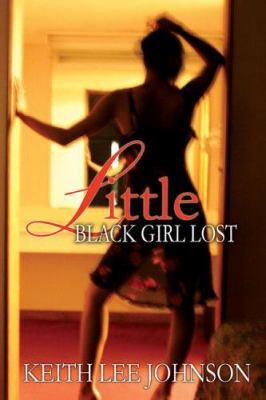 Little Black Girl Lost 0974702552 Book Cover