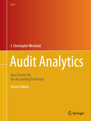 Audit Analytics: Data Science for the Accountin... 3031474635 Book Cover