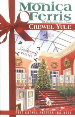 Crewel Yule (Needlecraft Mystery) 0425198278 Book Cover