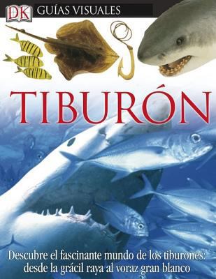 Tiburon [Spanish] 0756606365 Book Cover