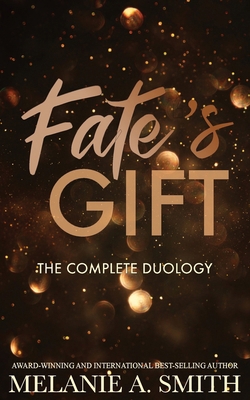 Fate's Gift: The Complete Duology 1968481095 Book Cover