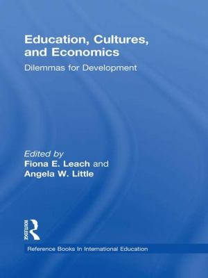 Education, Cultures, and Economics: Dilemmas fo... 1138968455 Book Cover