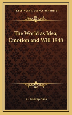 The World as Idea, Emotion and Will 1948 116900377X Book Cover