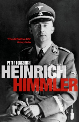 Heinrich Himmler 0199651744 Book Cover