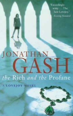 Rich and the Profane 0330353608 Book Cover