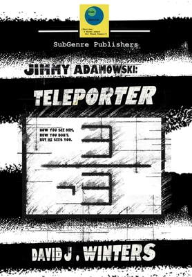 Jimmy Adamowski: Teleporter 1068863668 Book Cover
