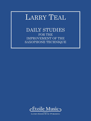 Daily Studies for the Improvement of the Saxoph... 1581060297 Book Cover