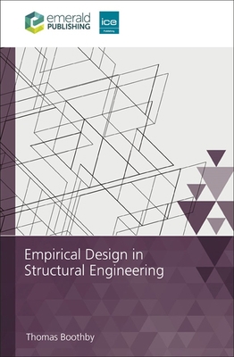 Empirical Design in Structural Engineering 0727766333 Book Cover