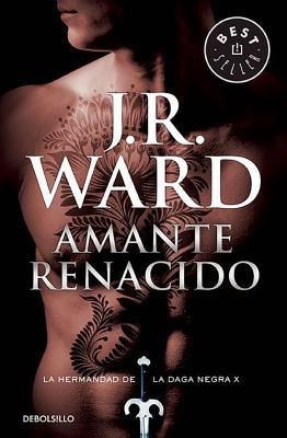 Amante Renacido / Lover Reborn: La Hermandad de... [Spanish] 8490629129 Book Cover