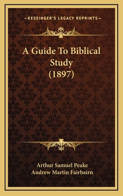 A Guide To Biblical Study (1897) 116652485X Book Cover