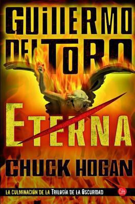 Eterna [Spanish] 8466326448 Book Cover