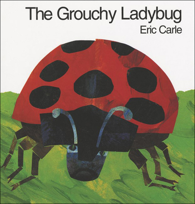 The Grouchy Ladybug 0780792912 Book Cover