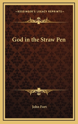 God in the Straw Pen 1163371300 Book Cover