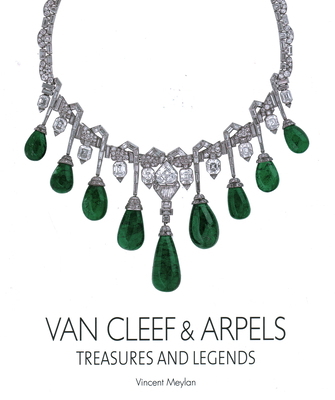 Van Cleef and Arpels: Treasures and Legends 1788841476 Book Cover