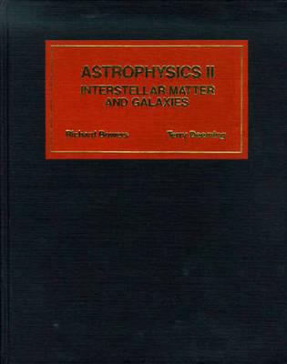 Astrophysics II: Interstellar Matter and Galaxies 0867200472 Book Cover