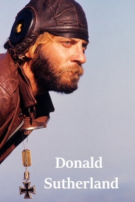 Donald Sutherland: Oddball B09G9Q7GXL Book Cover