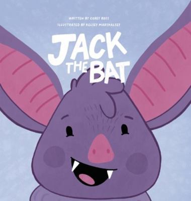 Jack the Bat B0G456SFY4 Book Cover