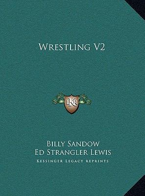 Wrestling V2 1169672086 Book Cover
