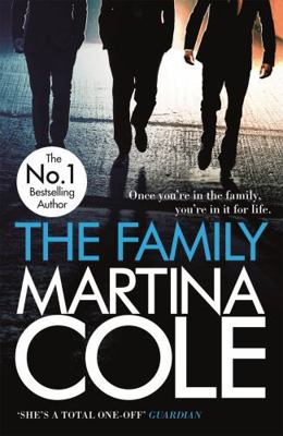 The Family: A dark thriller of loyalty, crime a... B005R3L720 Book Cover