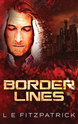 Border Lines [Large Print] 486750579X Book Cover