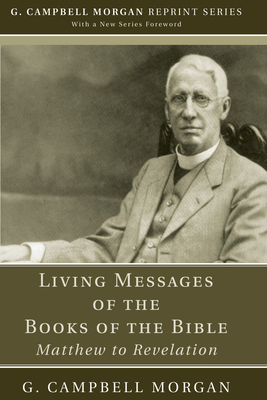 Living Messages of the Books of the Bible 1608992934 Book Cover