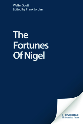 The Fortunes of Nigel 0748605770 Book Cover