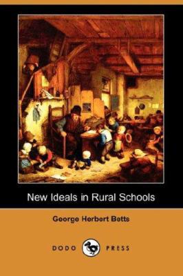 New Ideals in Rural Schools 1406552992 Book Cover