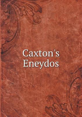 Caxton's Eneydos 5518551126 Book Cover