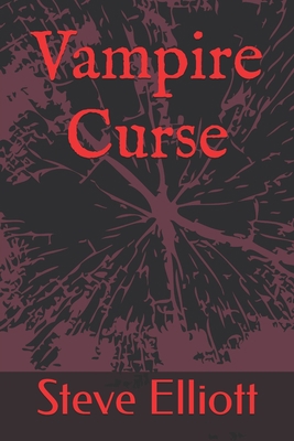 Vampire Curse 167690154X Book Cover