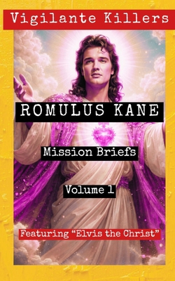 Romulus Kane: Mission Briefs Volume 1 B0GV3PDRG9 Book Cover