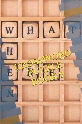 Crossword Puzzle Book 2 B0D2Y7314K Book Cover