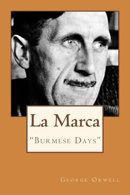 La Marca: "Burmese Days" [Spanish] 197460182X Book Cover