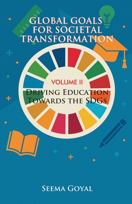 Global Goals for Societal Transformation- Volum... B0F9T19FT8 Book Cover