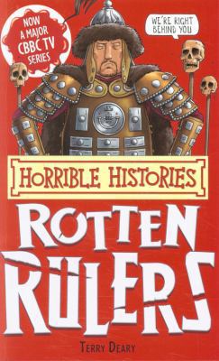Rotten Rulers (Horrible Histories Special) by D... 1407111906 Book Cover