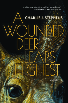 A Wounded Deer Leaps Highest 1948814994 Book Cover