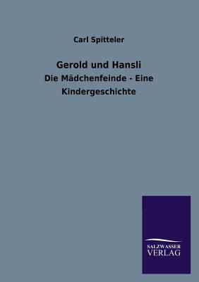 Gerold Und Hansli [German] 3846043095 Book Cover
