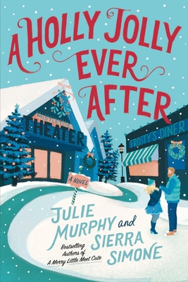 A Holly Jolly Ever After: A Christmas Notch Novel 0063222655 Book Cover