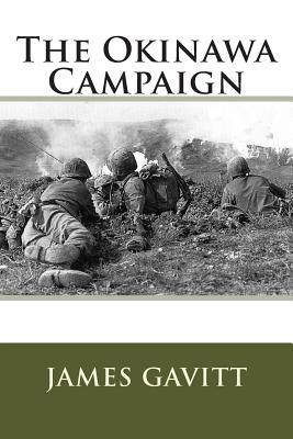 The Okinawa Campaign 1515084574 Book Cover