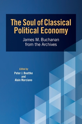 The Soul of Classical Political Economy: James ... 1942951973 Book Cover