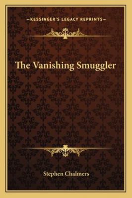 The Vanishing Smuggler 1162801204 Book Cover