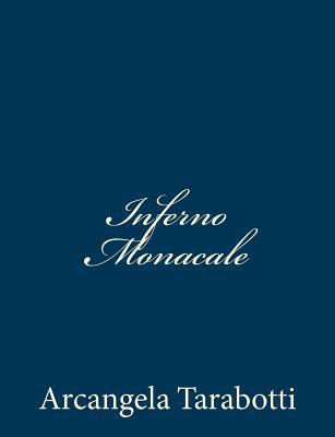 Inferno Monacale [Italian] 1482797542 Book Cover