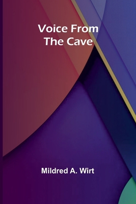Voice from the Cave 9362993694 Book Cover
