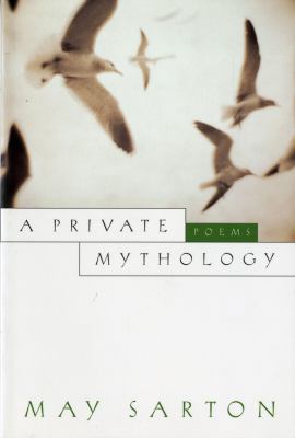 A Private Mythology: Poems 0393315525 Book Cover