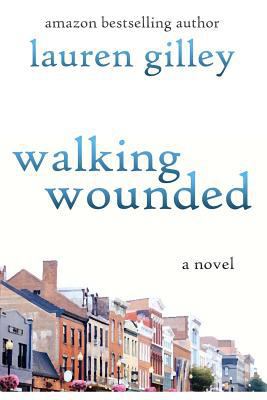 Walking Wounded 1540701913 Book Cover