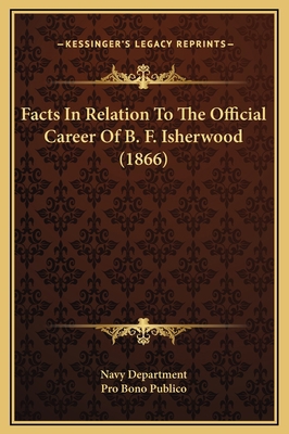 Facts In Relation To The Official Career Of B. ... 1169241573 Book Cover