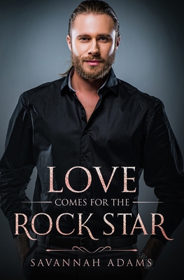 Love Comes for the Rock Star: A Sweet and Clean... 1083035622 Book Cover